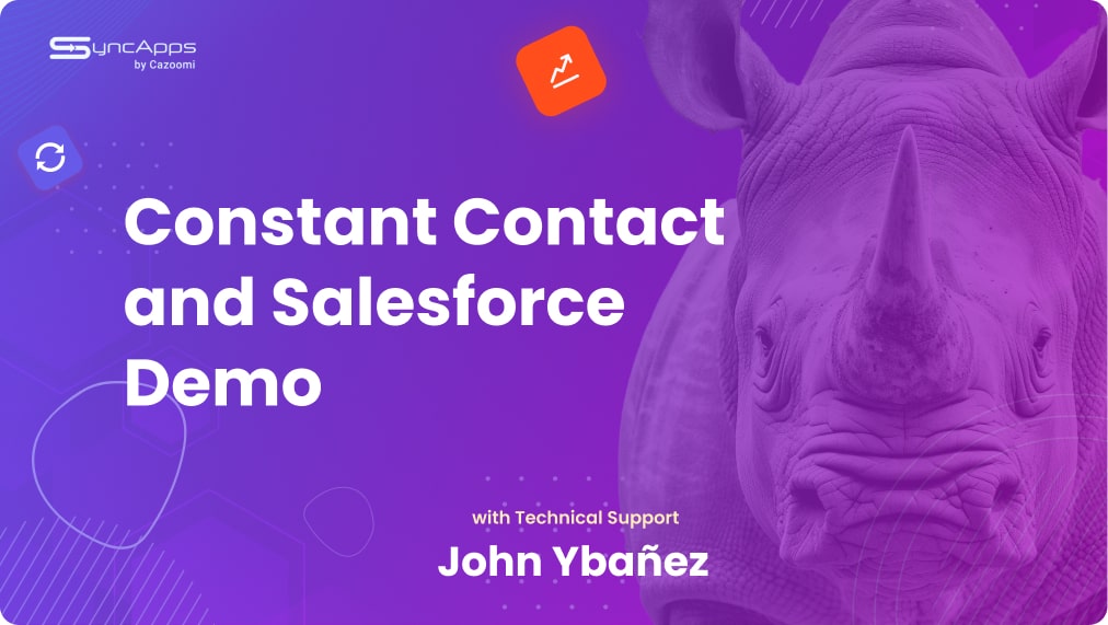 SyncApps: A Quick Tour Of Constant Contact For Salesforce